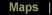 Maps
